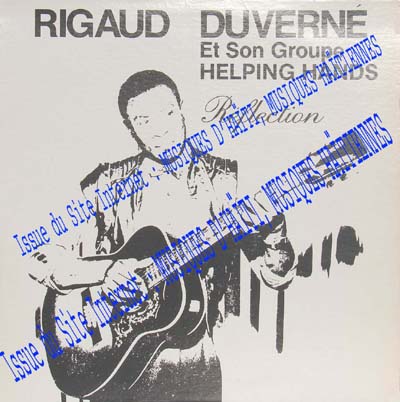 musique d'haiti musique haitienne, haitian music, compas, konpa, mizik, rigaud duverne, helping hands,