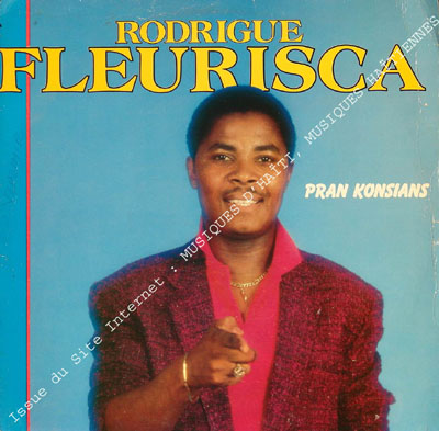 musique d'haiti musique haitienne, haitian music, compas, konpa, mizik, rodrigue fleurisca,