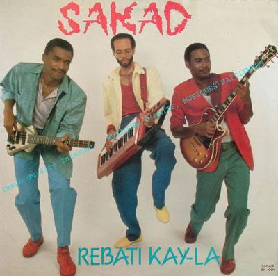 musique d'haiti musique haitienne, haitian music, compas, konpa, mizik, sakad,