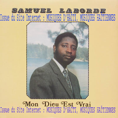 musique d'haiti musique haitienne, haitian music, compas, konpa, mizik, samuel labords, tam-tam records,