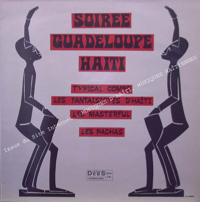 musique d'haiti musique haitienne, haitian music, compas, konpa, mizik, soiree guadeloupe haïti,