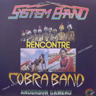 musique d'haiti musique haitienne, haitian music, compas, konpa, mizik, system band, cobra band, chancy records, CRLP,