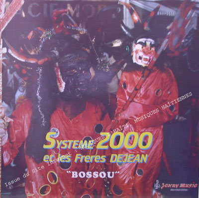 musique d'haiti musique haitienne, haitian music, compas, konpa, mizik, system's 2000, system 2000, les freres dejean, 
