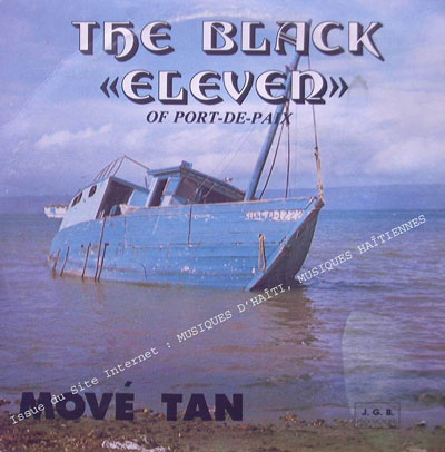 musique d'haiti musique haitienne, haitian music, compas, konpa, mizik, the black eleven,
