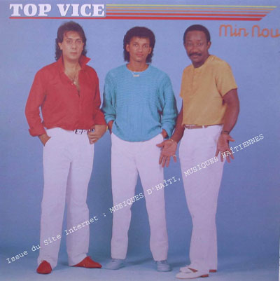 musique d'haiti musique haitienne, haitian music, compas, konpa, mizik, top vice, michga records, 