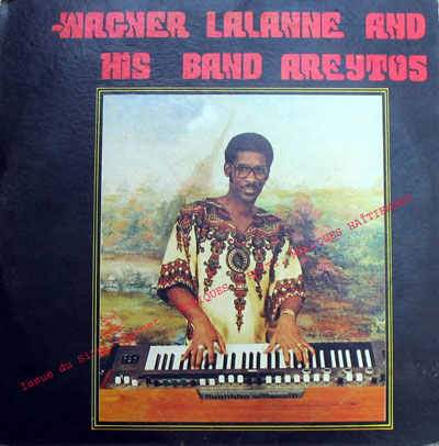 musique d'haiti musique haitienne, haitian music, compas, konpa, mizik, wagner lalanne,