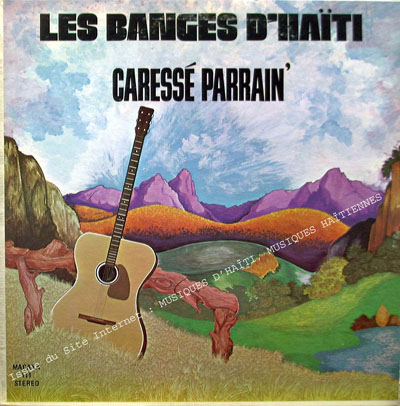 musique d'haiti musique haitienne, haitian music, compas, konpa, mizik, les banges d'hati, macaya,