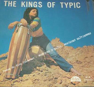 musique d'haiti musique haitienne, haitian music, compas, konpa, mizik, the king of the typic, hebra,