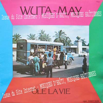 musique d'haiti musique haitienne, haitian music, compas, konpa, mizik, wuta-may,